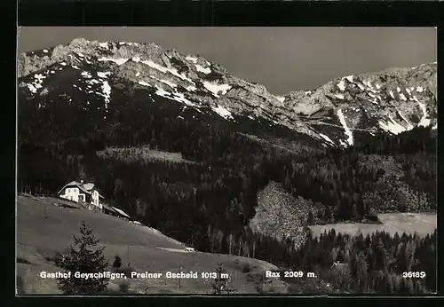 AK Prein a. d. Rax, Gasthof Geyschläger am Preiner-Gscheid