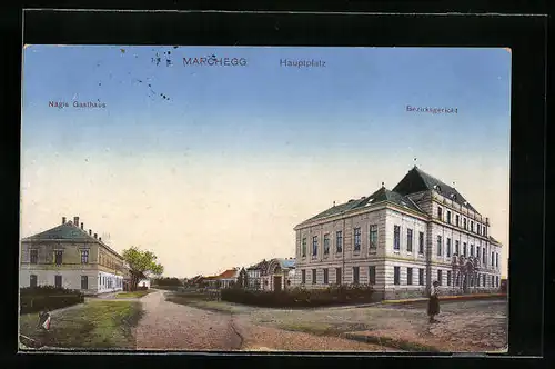 AK Marchegg, Hauptplatz mit Bezirksgericht und Nagls Gasthaus
