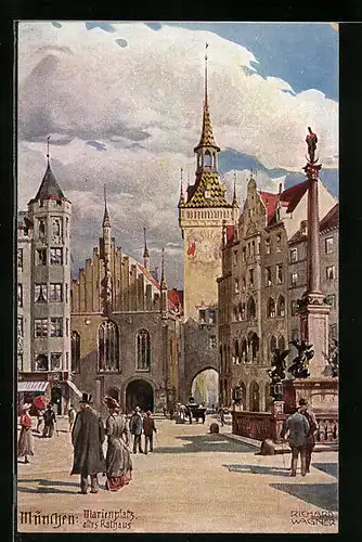 Künstler-AK Richard Wagner: München, Marienplatz und altes Rathaus