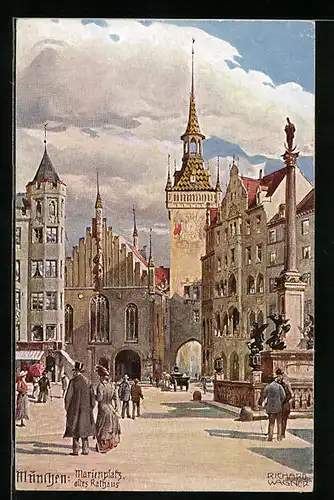 Künstler-AK Richard Wagner: München, Marienplatz und altes Rathaus