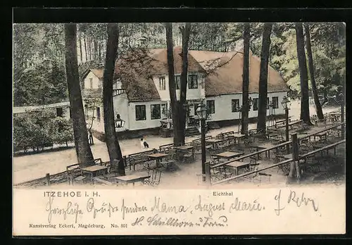 AK Itzehoe i. H., Gasthaus Eichthal mit Aussenbereich