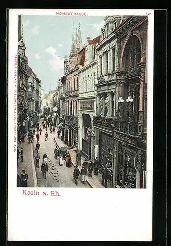 AK Köln, Hohestrasse mit Geschäften
