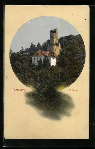AK Thernberg, Ansicht vom Schloss