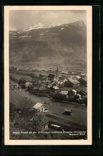 AK Bruck Fusch, Ortschaft an der Grossglocknerstrasse Pinzgau
