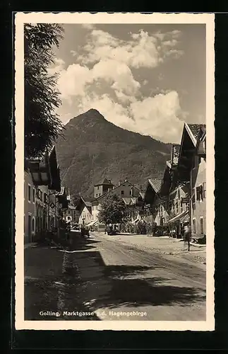 AK Golling, Marktgasse g. d. Hagengebirge