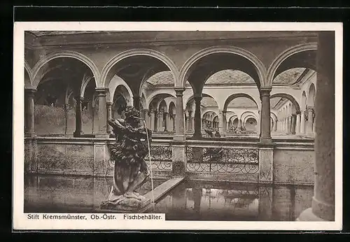 AK Kremsmünster, Stift Kremsmünster und Fischbehälter