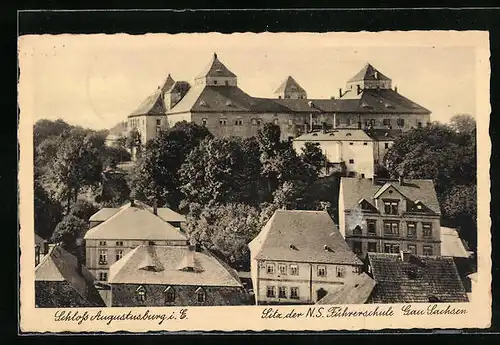 AK Augustusburg i. E., Schloss Augustusburg, Sitze der N. S. Führerschule Gau Sachsen