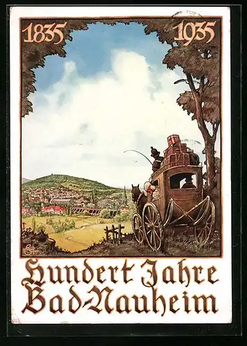 Künstler-AK Bad-Nauheim, Hundertjahrfeier der Stadt 1935, Kutsche vorm Städtchen, Festpostkarte