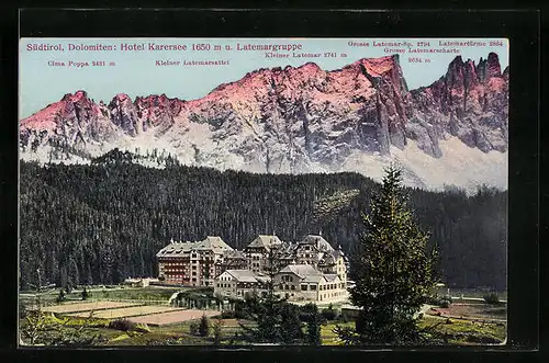 AK Karersee bei Bozen, Hotel Karersee und Latemargruppe