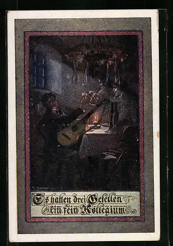 Künstler-AK F. Gareis: Männer beim Wein und Gitarrenspiel Es hatten drei Gesellen ein fein Kollegium