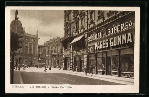 AK Milano, Via Broletto e Piazza Cordusio