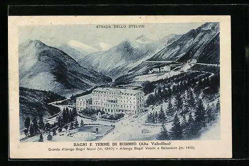 AK Bormio, Bagni e Terme, Grande Albergo Bagni Nuovi, Albergo Bagni Vecchi e Belvedere