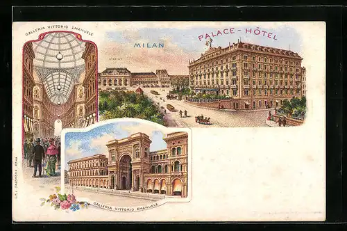 Lithographie Milano, Palace-Hotel, Galleria Vittorio Emanuele