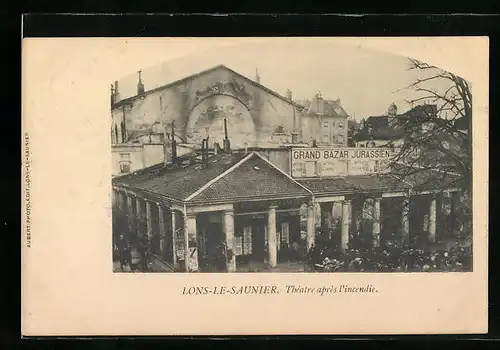 AK Lons-le-Saunier, Theatre après l`incendie, Brand