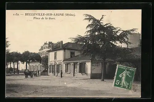 AK Belleville-sur-Saone, Place de la Gare, Bahnhof