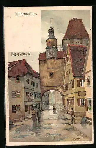 Künstler-AK Karl Mutter: Rothenburg o. T., Roederbogen