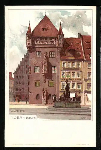 Künstler-AK Karl Mutter: Nürnberg, Nassauerhaus