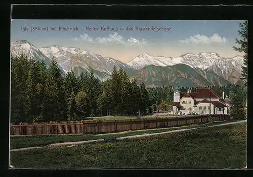 AK Igls, Neues Kurhaus und das Karwendelgebirge