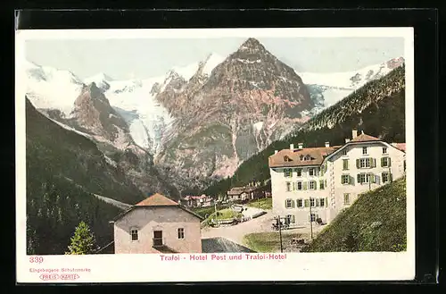 AK Trafoi, Hotel Post und Trafoi-Hotel
