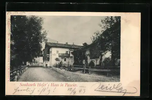 AK Sankt Leonhard, Sandwirth Hofer`s Haus in Passeier