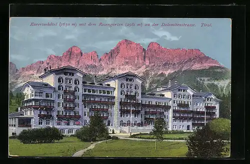 AK Karersee, Karerseehotel mit dem Rosengarten an der Dolomitenstrasse