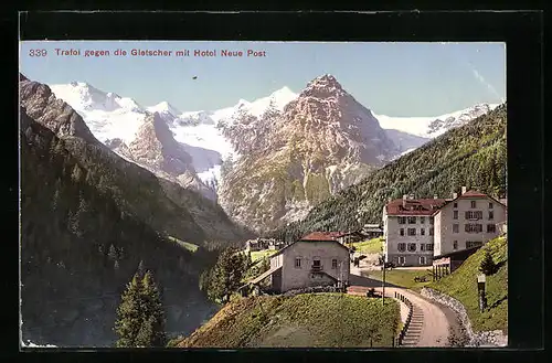 AK Trafoi, Ortspartie gegen die Gletscher mit Hotel Neue Post