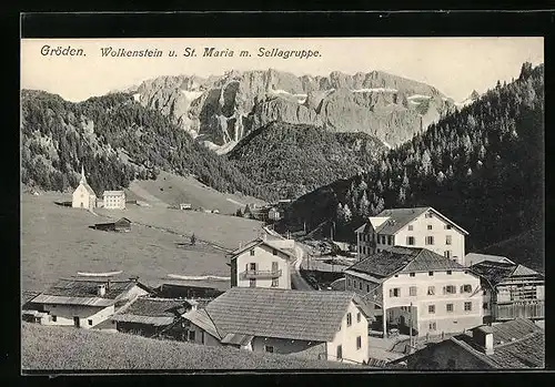 AK Wolkenstein, Ortsansicht und St. Maria mit Sellagruppe