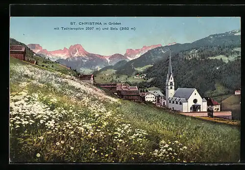 AK Sankt Christina in Gröden, Ortsansicht mit Tschierspitze und Seia