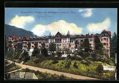AK Mendelpass, Grand-Hotel Penegal