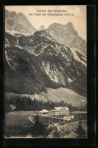 AK Bad Hofreben, Gasthof Bad Hofreben am Fusse der Künzelspitze
