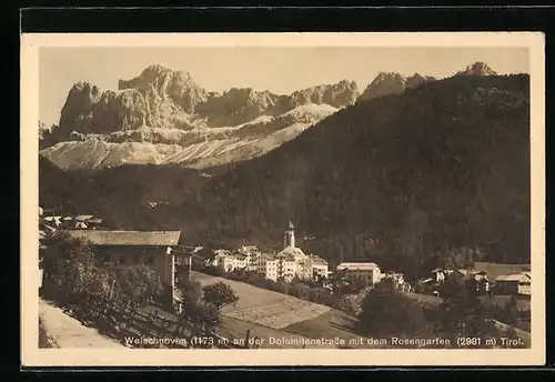 AK Welchnoven, Generalansicht an der Dolomitenstrasse mit dem Rosengarten