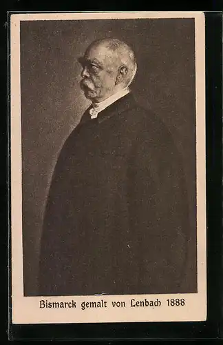 Künstler-AK Otto von Bismarck, der Reichskanzler gemalt 1888 von Lenbach