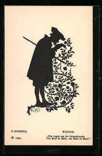 Künstler-AK Paul Konewka: Schattenschnitt, Faust, Wagner, Wie tragen uns die Geistesfreuden