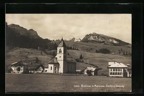 AK Brülisau, Blick zur Kirche und auf Marwies, Säntis und Ebenalp