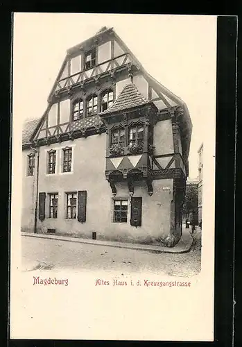AK Magdeburg, altes Haus i. d. Kreuzgangstrasse