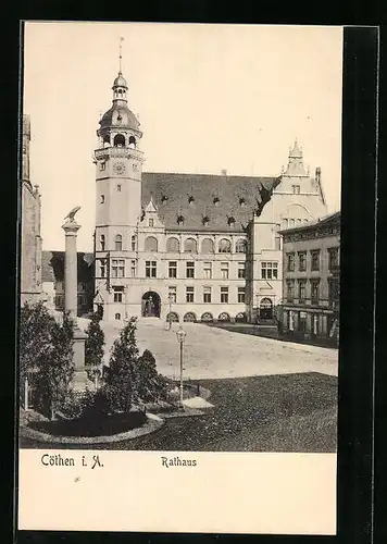 AK Cöthen i. A., Marktplatz mit Rathaus