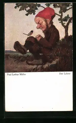 Künstler-AK Paul Lothar Müller: Der Lehrer, Zwerg und Vogel
