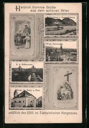 AK Wien, XXIII. Eucharistischer Kongress, Hofmuseum, Kahlenberg und Kirche