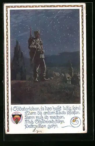 Künstler-AK Ernst Kutzer: Soldatenleben, ja das heisst lustig sein..., einsamer Soldat in der Nacht