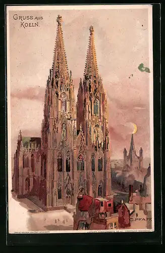 Künstler-AK C. Pfaff: Köln, Blick zum Dom