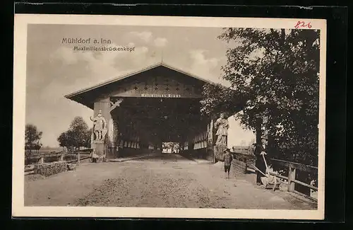 AK Mühldorf am Inn, Maximiliansbrückenkopf