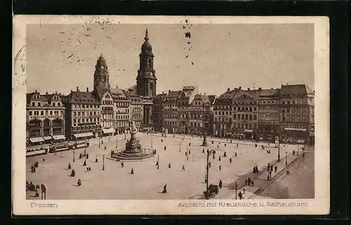 AK Dresden, Altmarkt mit Kreuzkirche und Rathausturm