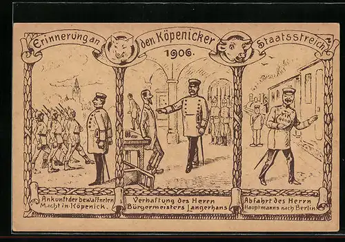 Künstler-AK Berlin-Köpenick, Der Hauptmann von Köpenick, Szenen des Staatsstreichs