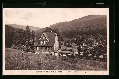 AK Bad Orb, Schweizerhaus im Baiertal