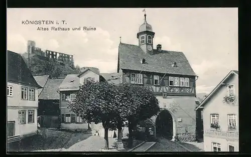 AK Königstein i. T., Altes Rathaus und Ruine