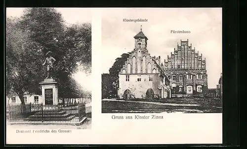 AK Kloster Zinna, Klostergebäude und Fürstenhaus, Denkmal Friedrichs des Grossen