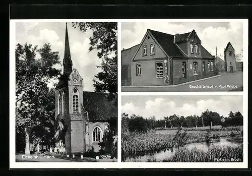 AK Eickeloh i. Hann., Kirche, Geschäftshaus von Paul Wiebe, Partie im Bruch
