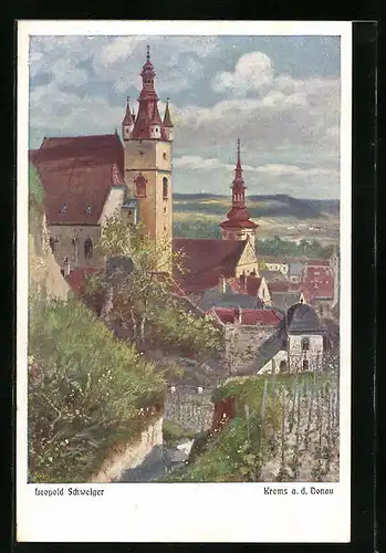 Künstler-AK Leopold Schweiger: Krems a. d. Donau, Ortsansicht mit Kirche
