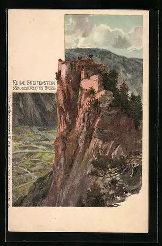 Künstler-AK Zeno Diemer: Bozen, Ruine Greifenstein mit Blick ins Tal