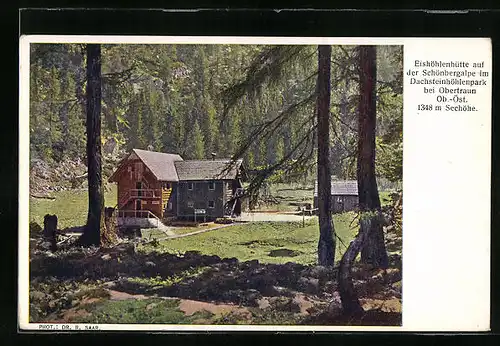 AK Obertraun, Eishöhlenhütte auf der Schönbergalpe im Dachsteinhöhlenpark